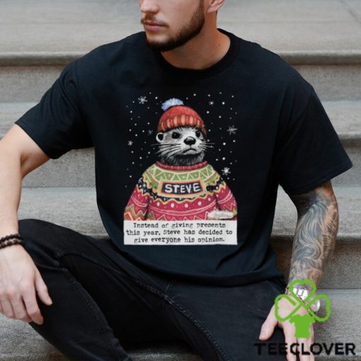 Christmas Steve Funny Otter T Shirt