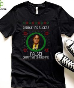 Christmas Sucks Dwight Schrute False Christmas Is Awesome hoodie, sweater, longsleeve, shirt v-neck, t-shirt