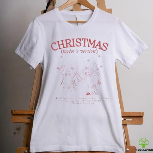 Christmas Taylor’s Version In The Town Kids Are Dreaming Of Sleighs shirt shirt