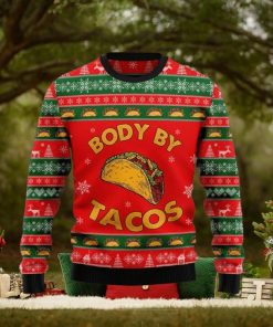 Christmas Ugly Sweater Body By Tacos Funny Sweater Gift For Men And Women