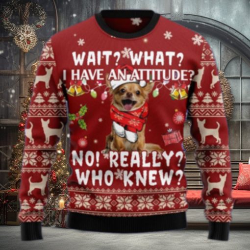 Christmas Ugly Sweater Chihuahua Attitude Funny Sweater Gift For Men And Women