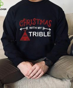 Christmas With My Trible T Shirt