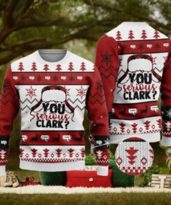 Christmas You Serious Clark Ugly Sweater, Clark Griswold Family Shirt, Holiday Outfit, Xmas Movie Sweater, Christmas Vacation Gift