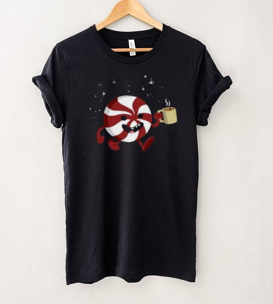 Christmas peppermint coffee T Shirt Christmas peppermint coffee T Shirt