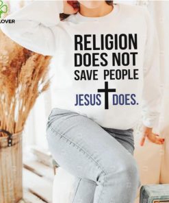 Christmas tee shirts Religion does not save people Jesus does men's t shirt