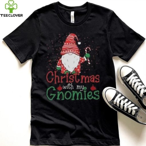 Christmas with my Gnomies Christmas T Shirt