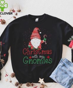 Christmas with my Gnomies Christmas T Shirt