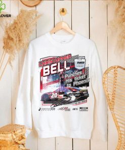 Christopher Bell 2023 4EVER 400 Presented Punches his ticket to Phoenix hoodie, sweater, longsleeve, shirt v-neck, t-shirt