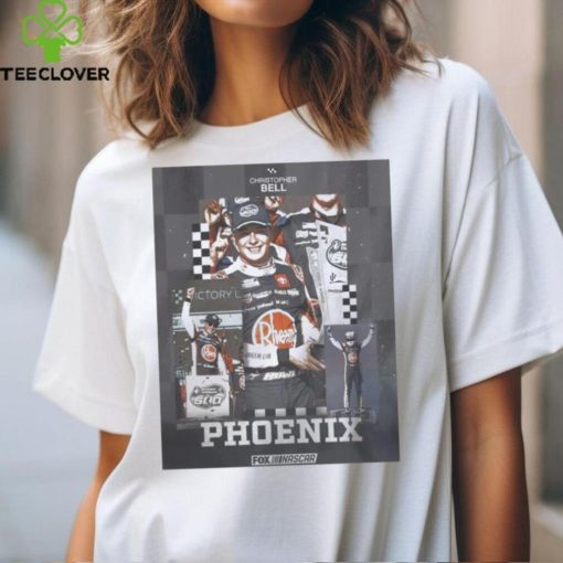 Christopher Bell’s NASCAR Cup Series 2024 Phoenix hoodie, sweater, longsleeve, shirt v-neck, t-shirt