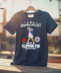 Chuck the Condor mascot damn right I am a Clippers fan win or lose shirt