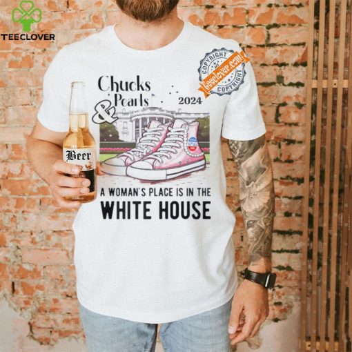 Chucks and pearls a woman’s place is in the White House Kamala 2024 shirt