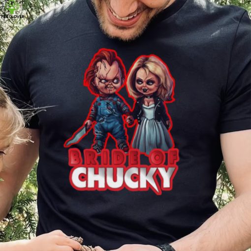 Chucky And Tiffany Bride Of Chucky hoodie, sweater, longsleeve, shirt v-neck, t-shirt