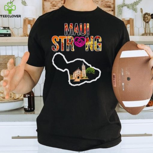 Church Prayers for Maui strong shirt
