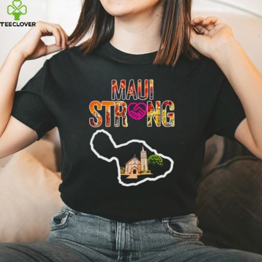 Church Prayers for Maui strong shirt