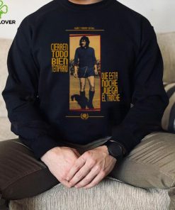 Cierren Todo Bien Temprano Diego Maradona shirt