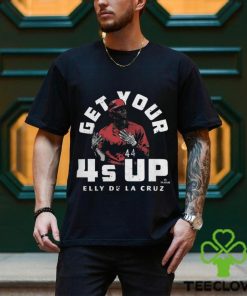Cincinnati Baseball Elly De La Cruz Cincinnati 4's Up T Shirt 2 Cincinnati Baseball Elly De La Cruz Cincinnati 4's Up T Shirt
