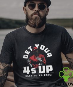 Cincinnati Baseball Elly De La Cruz Cincinnati 4's Up T Shirt 3 Cincinnati Baseball Elly De La Cruz Cincinnati 4's Up T Shirt