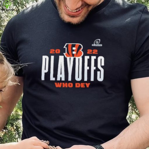 Cincinnati Bengals 2022 NFL Playoffs Our Time T Shirt