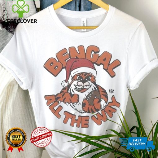 Cincinnati Bengals Bengal All The Way Christmas Shirt