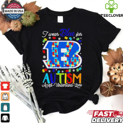 Cincinnati Bengals I wear blue for Autism accept understand love shirt