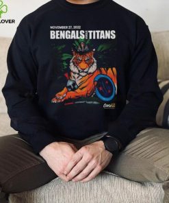 Cincinnati Bengals Versus Tennessee Titans November 27 2022 Shirt