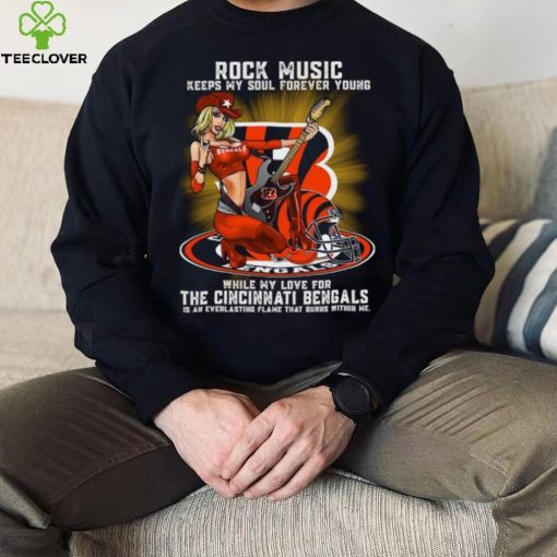 Cincinnati Bengals rock music keep my soul forever young hoodie, sweater, longsleeve, shirt v-neck, t-shirt