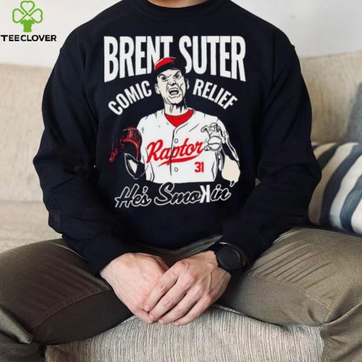 Cincinnati Reds Brent Suter 31 Comic Relief he’s smokin’ hoodie, sweater, longsleeve, shirt v-neck, t-shirt