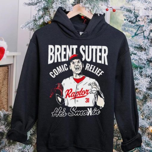 Cincinnati Reds Brent Suter 31 Comic Relief he’s smokin’ hoodie, sweater, longsleeve, shirt v-neck, t-shirt