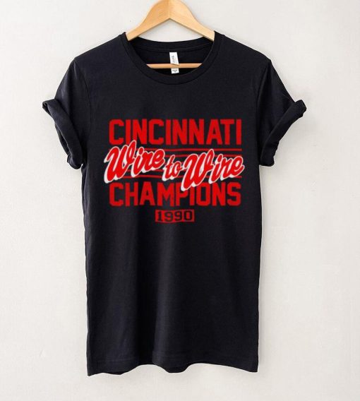 Cincinnati Wire To Wire Champions 1990 hoodie, sweater, longsleeve, shirt v-neck, t-shirt