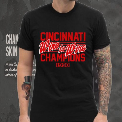 Cincinnati Wire To Wire Champions 1990 hoodie, sweater, longsleeve, shirt v-neck, t-shirt