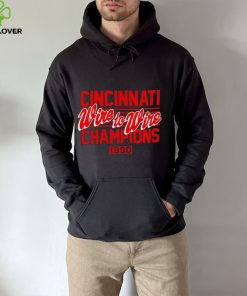 Cincinnati Wire To Wire Champions 1990 hoodie, sweater, longsleeve, shirt v-neck, t-shirt