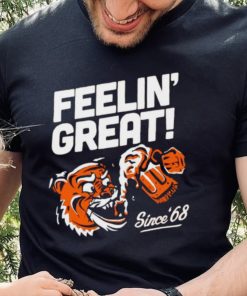 Cincinnnati feelin’ great since 68 shirt