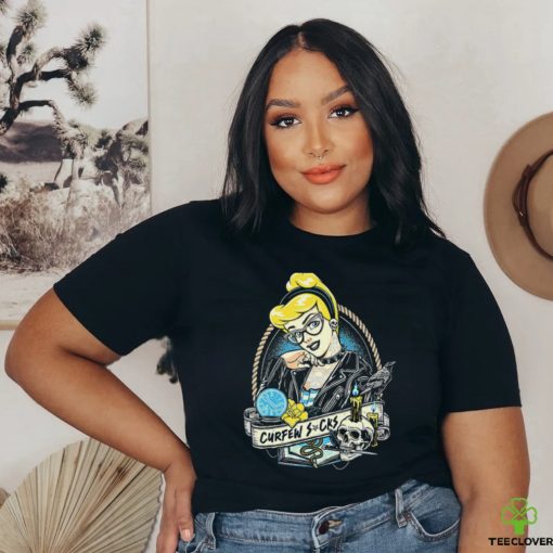 Cinderella tattoo Curfew Sucks cartoon shirt