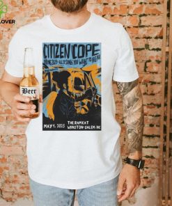 Citizen May 9 2023 Salem, Nc Poster shirt