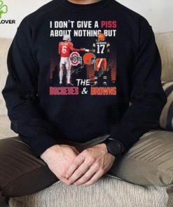 City I Don’t Give A Piss About Nothing But The Buckeyes And Browns Signatures T hoodie, sweater, longsleeve, shirt v-neck, t-shirt