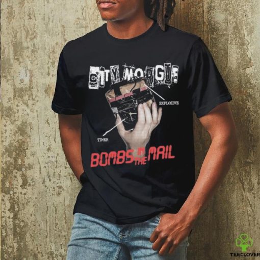 City Morgue Bombs In The Mail Shirt Unisex T Shirt