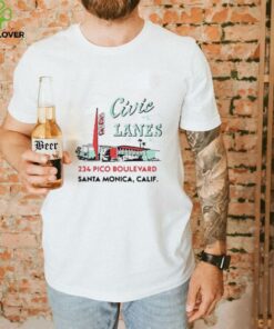 Civic Lanes 234 Pico Boulevard Santa Monica CA shirt