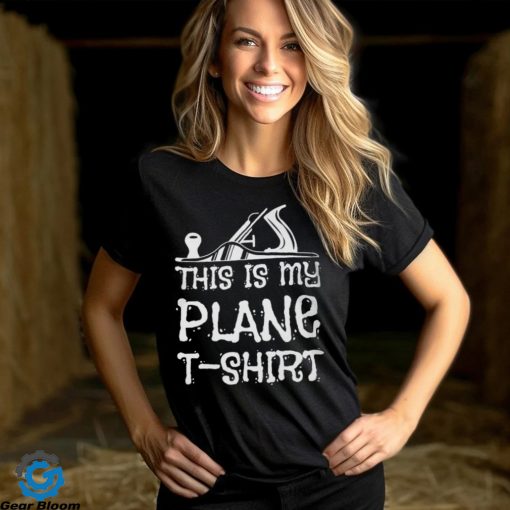 This Is My Plane T Shirt