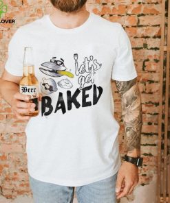 Clams Let’s Get Baked T Shirt