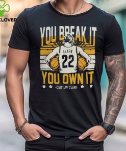 Clark You Break It You Own It White Orange Colors Shirt
