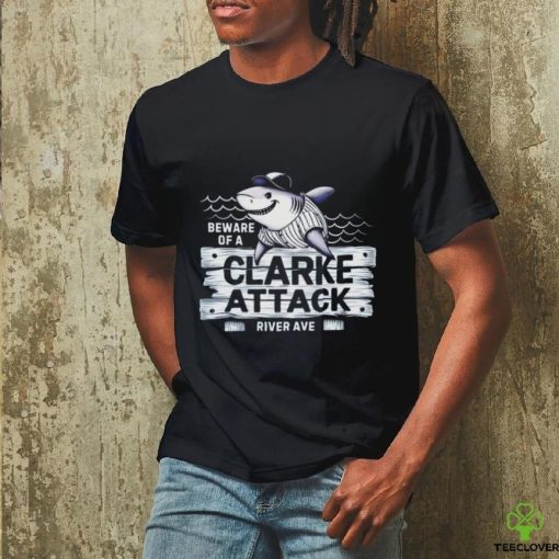 Clarke Schmidt beware of a Clarke Attack river ave hoodie, sweater, longsleeve, shirt v-neck, t-shirt