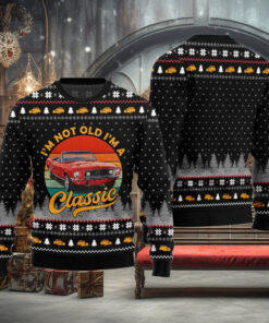 Classic Car I'm Not Old, I'm a Classic Ugly Christmas Sweater