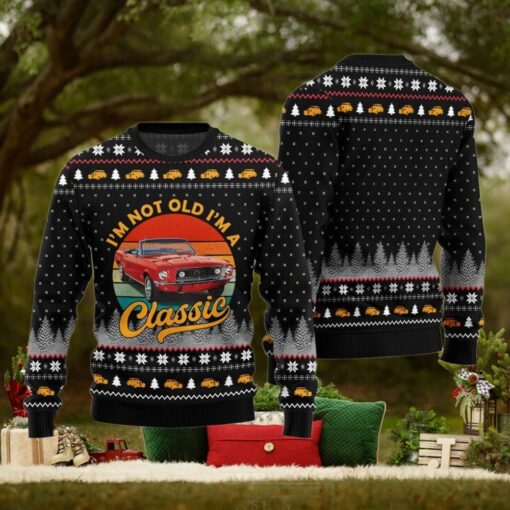 Classic Car I’m Not Old, I’m a Classic Ugly Christmas Sweater