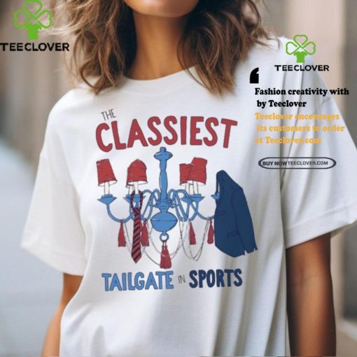 Classiest Tailgate Shirt