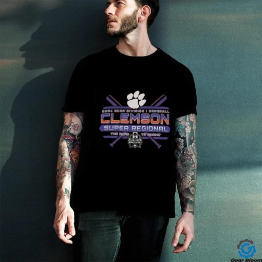 Clemson Tigers NCAA Division I Baseball Super Regional 2024 Shirt