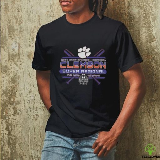 Clemson Tigers NCAA Division I Baseball Super Regional 2024 Shirt