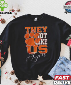 Clemson Tigers They Not Like Us Tigers Fan 2024 hoodie, sweater, longsleeve, shirt v-neck, t-shirt