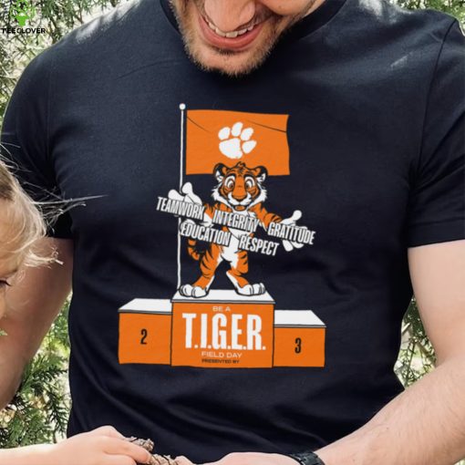 Clemson To Host Be A T.i.g.e.r. Field Day On April 6 Shirt