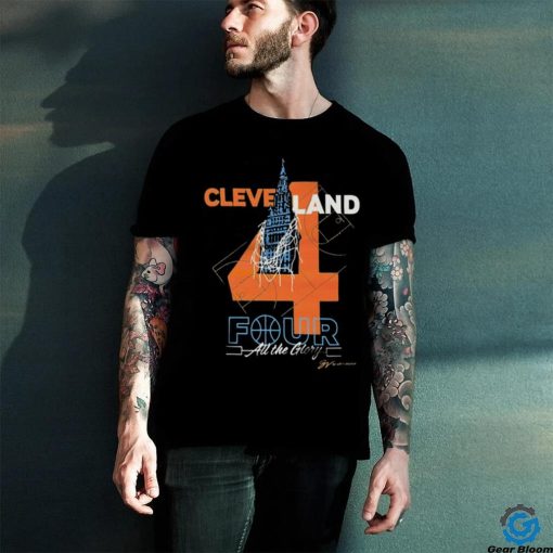 Cleveland 4 Women’s Basketball Four All The Glory hoodie, sweater, longsleeve, shirt v-neck, t-shirt