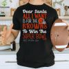 Cleveland Browns All I Want To Win The Super BOWL T Shirt